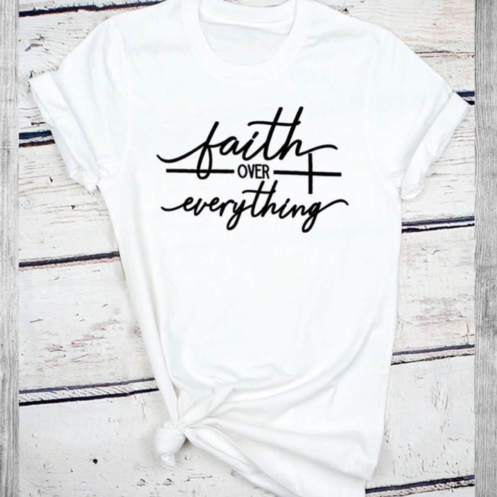 FAITH OVER EVERYTHING WHITE GRAPHIC LOGO T-SHIRT